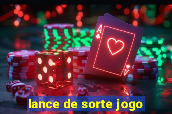 lance de sorte jogo